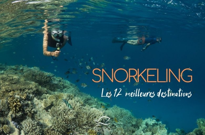 SNORKELING-les-12-meilleures-destinations Les 12 meilleures destinations de snorkeling