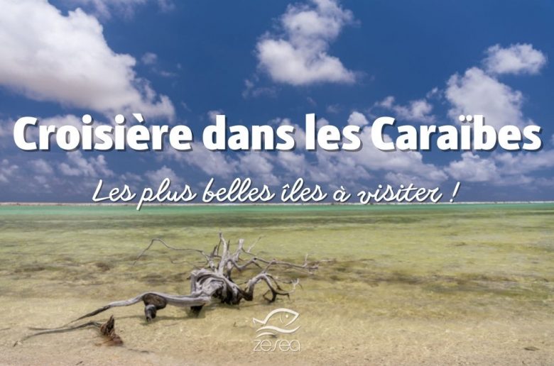 croisière Caraïbes
